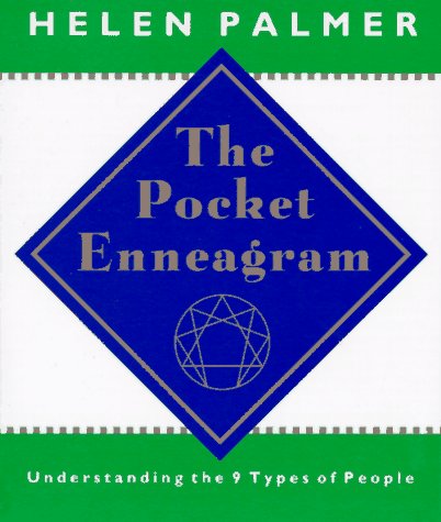 The Pocket Enneagram: Understanding the 9 Types of people