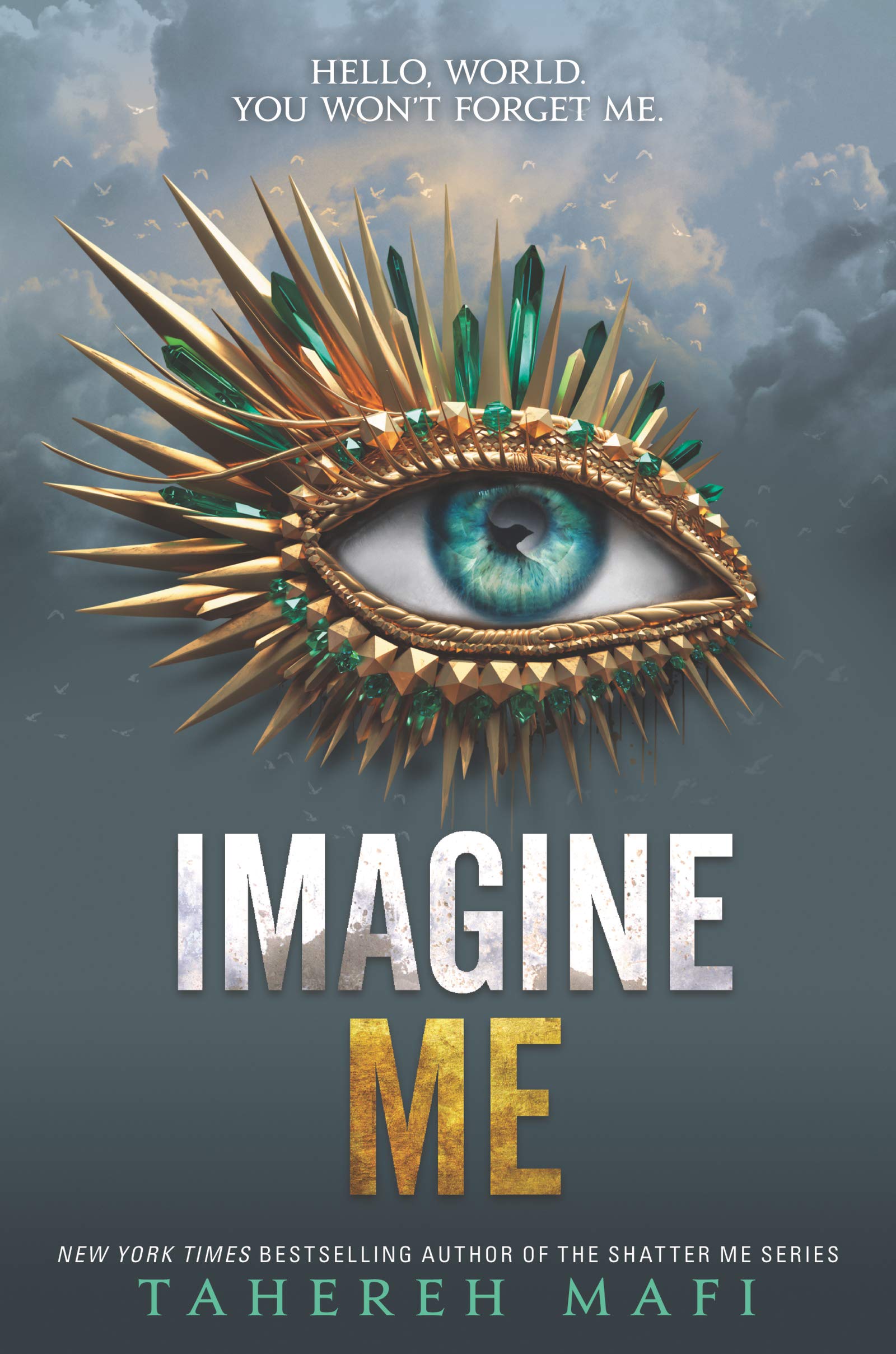 Imagine Me by Tahereh Mafi, ISBN 9780062676429