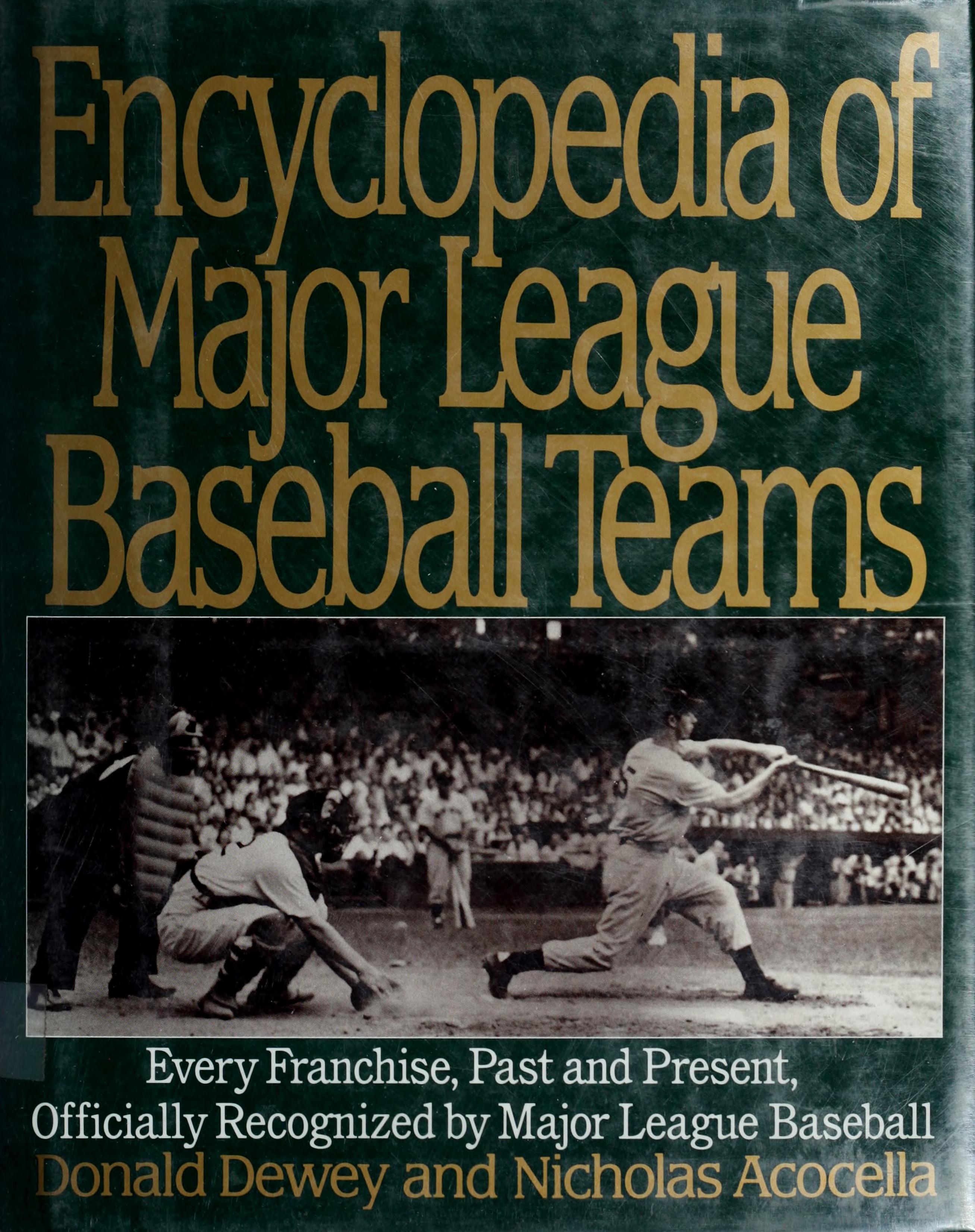 Encyclopedia of Major League Baseball Teams