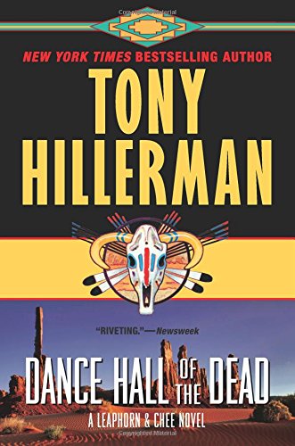 Dance Hall of the Dead by Tony Hillerman, ISBN 9780062821720