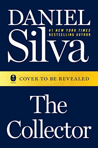 The Collector by Daniel Silva, ISBN 9780062834874