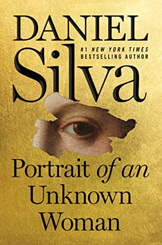 Portrait Of An Unknown Woman by Daniel Silva, ISBN 9780062834980