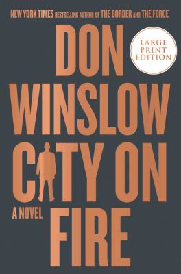City On Fire by Don Winslow, ISBN 9780062851215