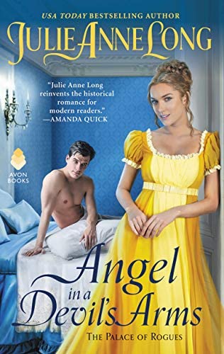 Angel in a Devil's Arms by Julie-Anne Long, ISBN 9780062867490