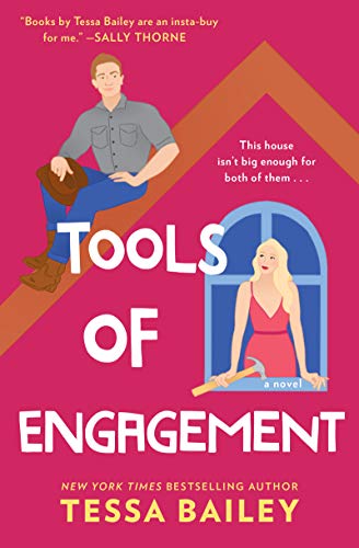 Tools of Engagement by Tessa Bailey, ISBN 9780062872937