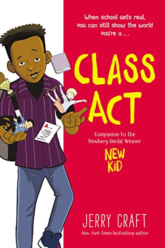 Class Act by Jerry Craft, ISBN 9780062885517