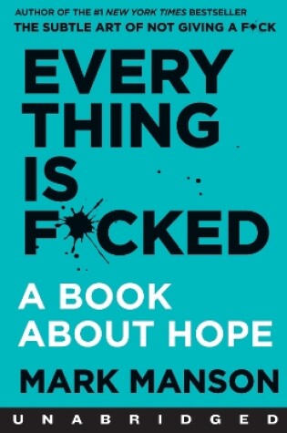 Everything Is F*Cked CD