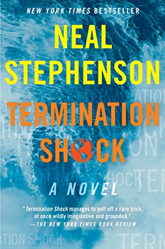 Termination Shock by Neal Stephenson, ISBN 9780063028067