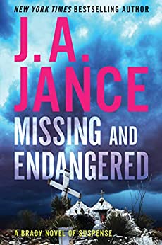 Missing and Endangered by J-A Jance, ISBN 9780063028906