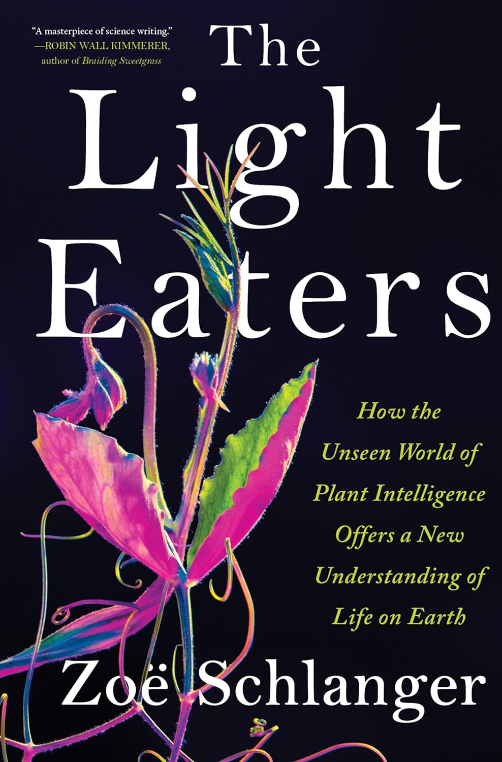 The Light Eaters by Zoë Schlanger, ISBN 9780063073852