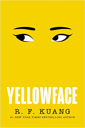Yellowface by R. F. Kuang, ISBN 9780063250833
