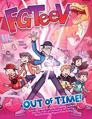 FGTeeV: Out Of Time! by Fgteev, ISBN 9780063260504