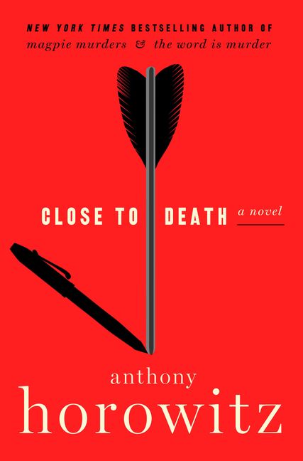 Close To Death by Anthony Horowitz, ISBN 9780063305663