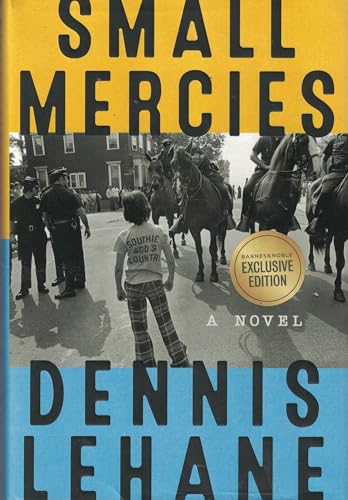 Small Mercies By Dennis Lehane - Barnes & Noble Exclusive Edition by Dennis Lehane, ISBN 9780063311046