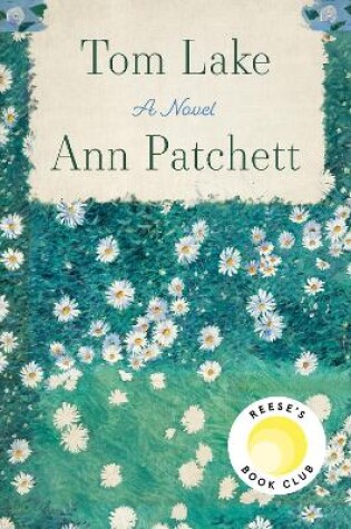 Tom Lake by Ann Patchett, ISBN 9780063335233