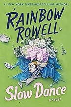Slow Dance by Rainbow Rowell, ISBN 9780063380219