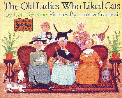 The Old Ladies Who Liked Cats