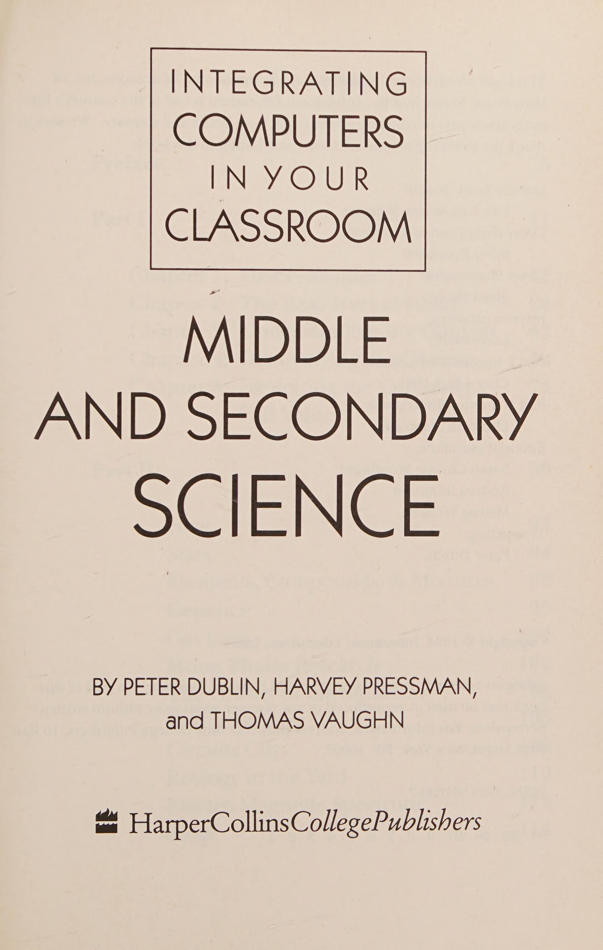 Middle And Secondary Science: Integrating Computers In Your Classroom