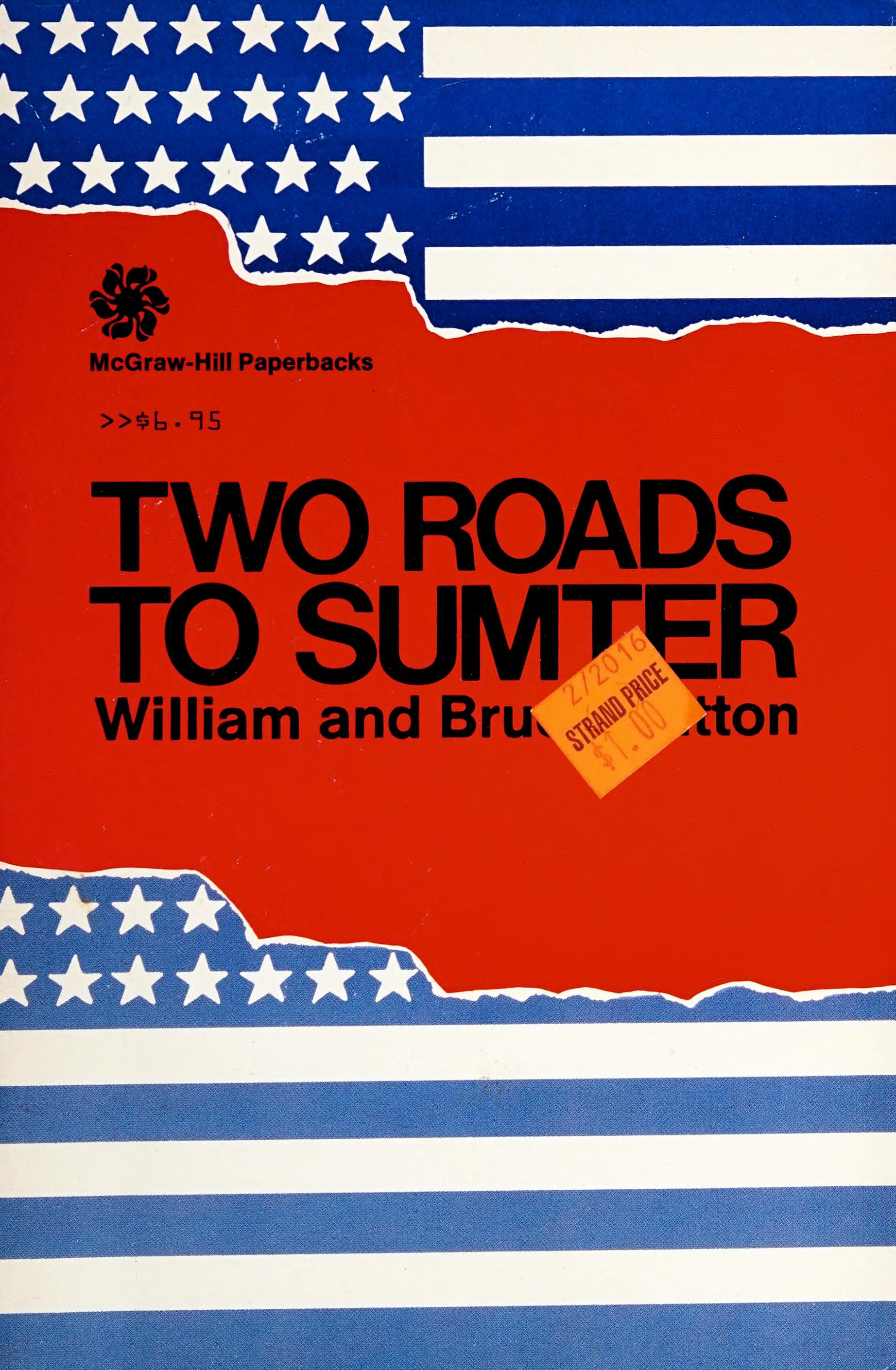 Two Roads To Sumter