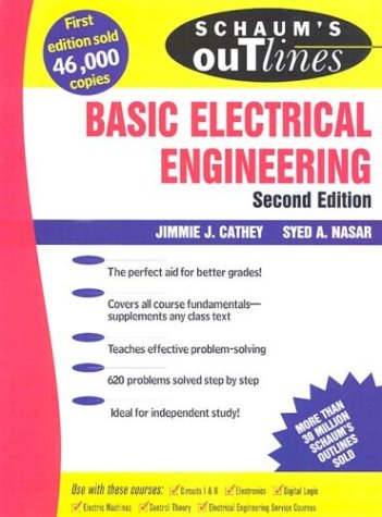 Schaum'S Outline Of Basic Electrical Engineering
