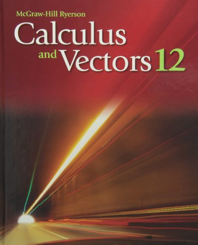 Calculus And Vectors 12 Student Book