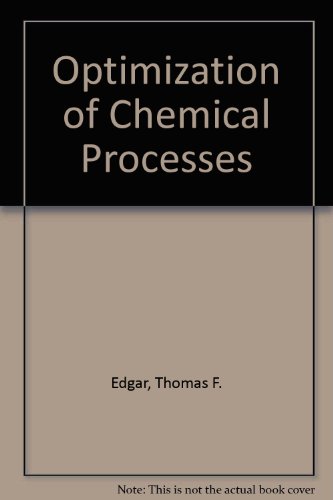 Optimization of Chemical Processes