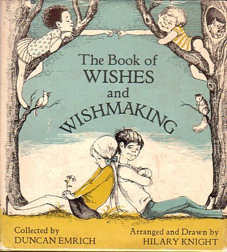The Book Of Wishes And Wishmaking