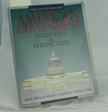 American Government: Essentials & Perspectives