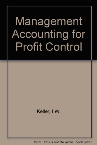 Management Accounting for Profit Control