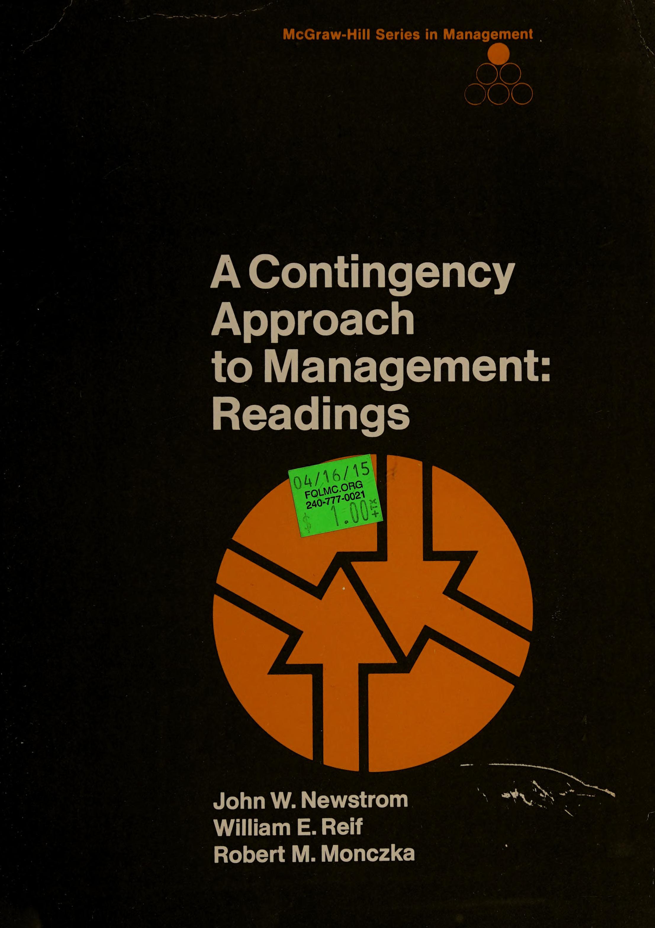 A contingency approach to management: readings
