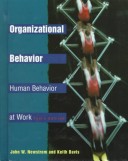 Organizational Behavior: Human Behavior At Work