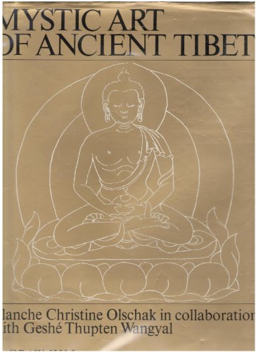 Mystic Art Of Ancient Tibet