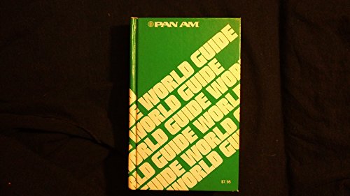 Pan Am'S World Guide: The Encyclopedia Of Travel