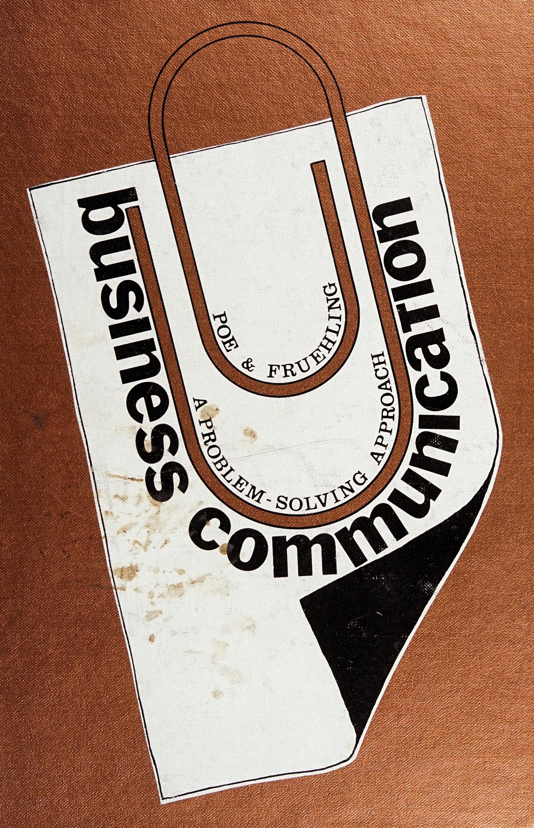 Business communication : A problem-solving approach