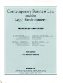 Contemporary Business Law And The Legal Environment: Principles And Cases