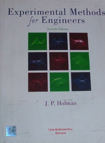 EXPERIMENTAL METHODS FOR ENGINEERS 7th Edition 2004 Printing