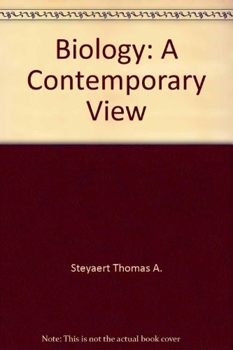 Biology: A Contemporary View