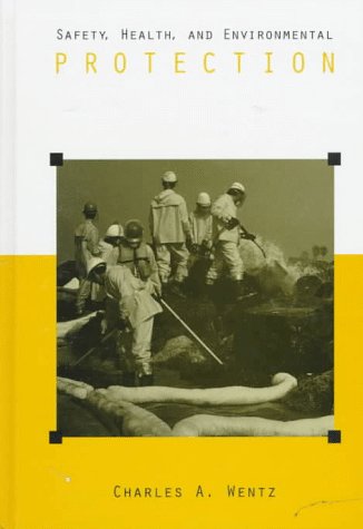Safety, Health, And Environmental Protection