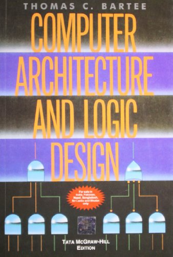 Computer Architecture And Logic Design