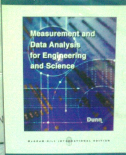 Measurement and Data Analysis for Engineering and Science