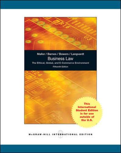 Business Law: The Ethical, Global, And E-Commerce Environment Fifteenth 15th Edition - International Edition