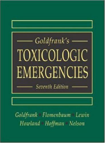 Goldfrank's Toxicologic Emergencies