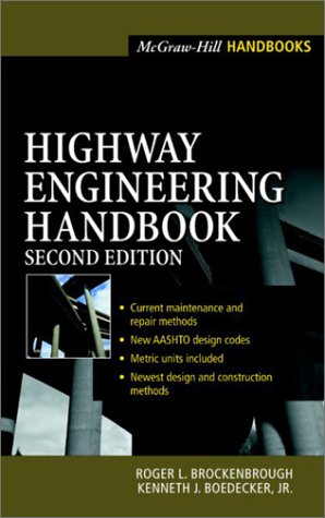 Highway Engineering Handbook, 2nd Edition
