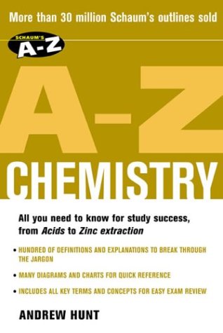 Schaum's A-Z Chemistry