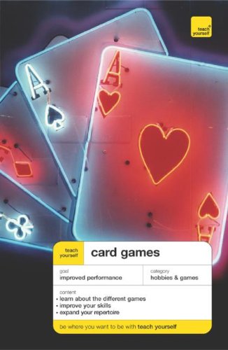 Teach Yourself Card Games, New Edition