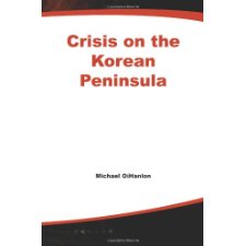 Crisis on the Korean Peninsula