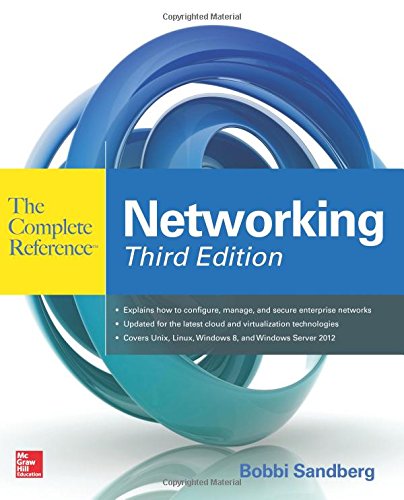 Networking The Complete Reference, Third Edition