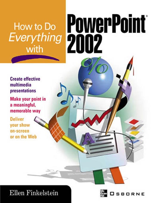 How to Do Everything with PowerPoint R