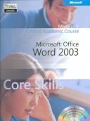 Microsoft Office Word 2003 Core Skills