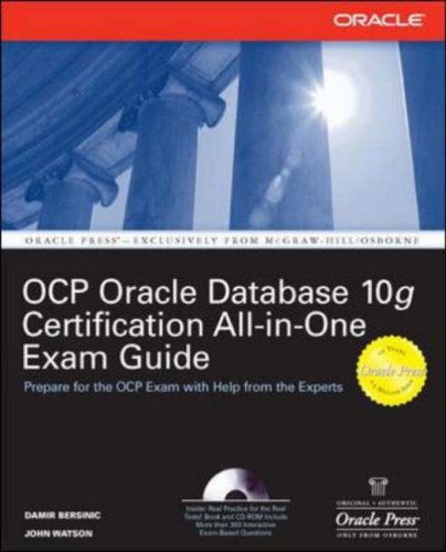 Oracle Database 10g OCP Certification All-in-One Exam Guide